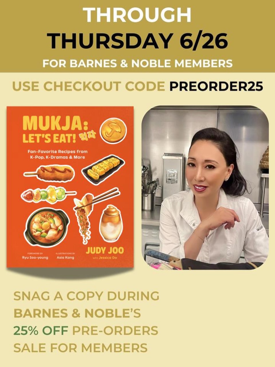 Preorders are open for my upcoming book “MUKJA: Let’s Eat! Fan-Favorite Recipes from K-pop, K-dramas and More” and @barnesandnoble has made the deal even sweeter 👀
Members get 25% off, Premium members get an EXTRA 10% on top.
Signing up is free, takes 2 mins, and the discount only runs June 23–26 — so don’t sleep on this one.
So, if you have a K-pop, K-drama or K-culture fan in your life— this is the perfect gift for them!
Link in bio to preorder 📖🔥
@countrymanpress #BNPreorder #MUKJA Preorders are open for my upcoming book “MUKJA: Let’s Eat! Fan-Favorite Recipes from K-pop, K-dramas and More” and @barnesandnoble has made the deal even sweeter 👀
Members get 25% off, Premium members get an EXTRA 10% on top.
Signing up is free, takes 2 mins, and the discount only runs June 23–26 — so don’t sleep on this one.
So, if you have a K-pop, K-drama or K-culture fan in your life— this is the perfect gift for them!
Link in bio to preorder 📖🔥
@countrymanpress #BNPreorder #MUKJA