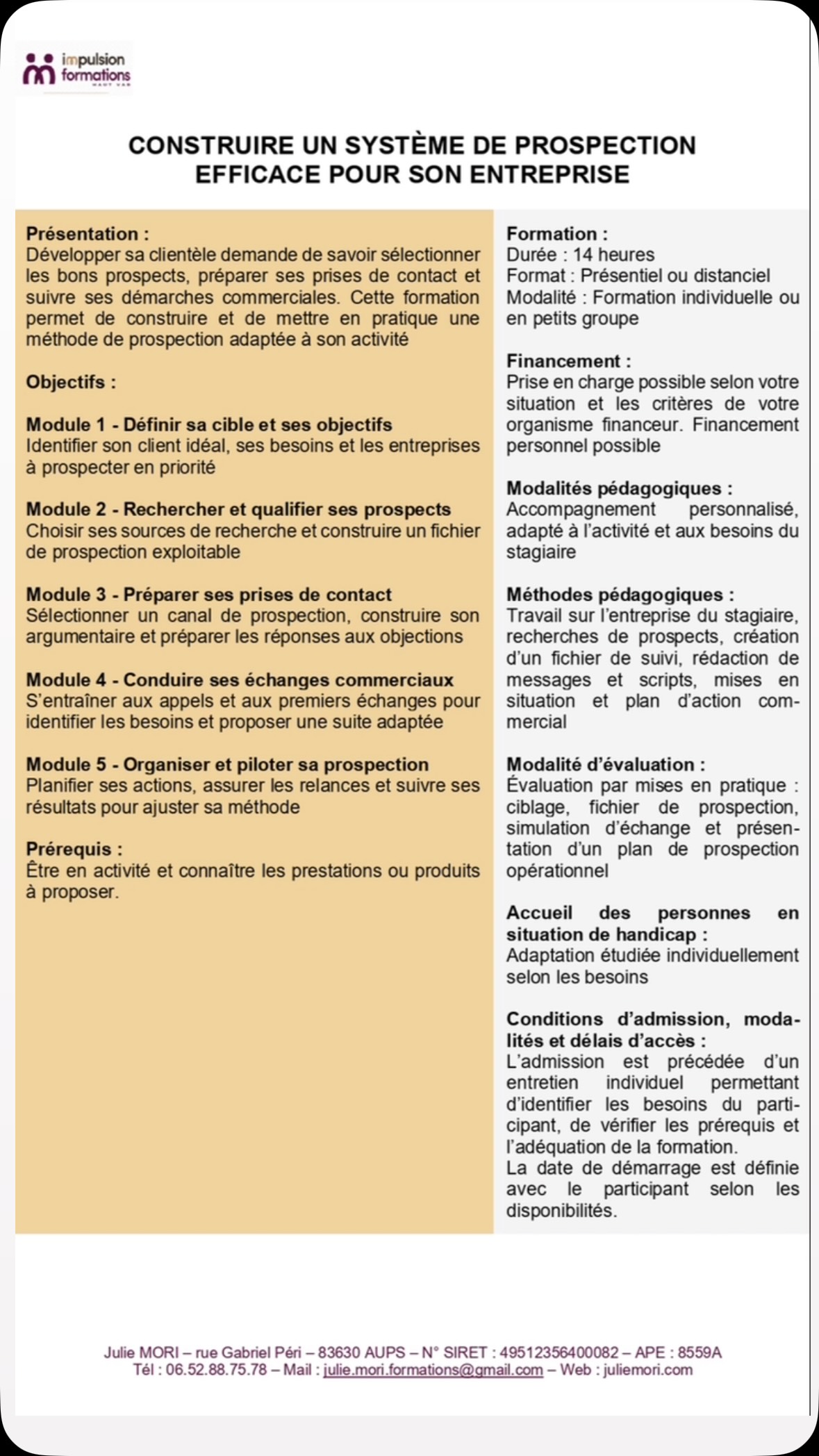 NOUVELLE FORMATION
CONSTRUIRE UN SYSTÈME DE PROSPECTION EFFICACE
Trouver de nouveaux clients, ça ne s’improvise pas !
Qui prospecter ? Où trouver les bons contacts ? Comment aborder une entreprise ? Que dire au téléphone ? Comment organiser ses relances ?
Autant de questions sur lesquelles nous allons travailler dans cette nouvelle formation
L’objectif : construire votre propre méthode de prospection commerciale et créer vos outils de suivi de prospection
Deux formats possibles :
• En individuel
• En petit groupe (les inscriptions sont déjà ouvertes)
Au programme : ciblage des prospects, création de fichiers, préparation des prises de contact, mises en situation, suivi commercial et organisation des relances.
Formation en présentiel à #regusse , ou avec des groupes à effectif limité ou en visio (individuel)
Vous souhaitez développer votre clientèle avec une méthode structurée ? Contactez-moi pour connaître les prochaines sessions
#aups #formationprofessionnelle #draguignan